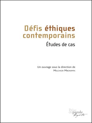 cover image of Défis éthiques contemporains. Études de cas